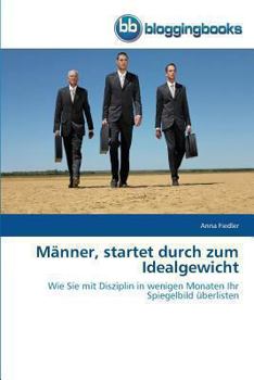 Paperback Männer, startet durch zum Idealgewicht [German] Book
