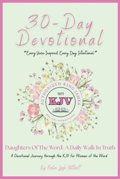 Paperback Daughters Of The Word: A Daily Walk In Truth Book