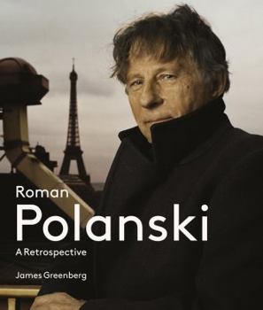 Hardcover Roman Polanski: A Retrospective Book