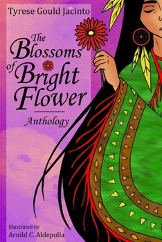 Paperback The Blossoms of Bright Flower: Anthology Book