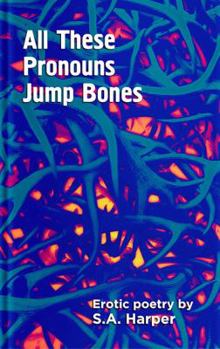 Paperback All These Pronouns Jump Bones Book