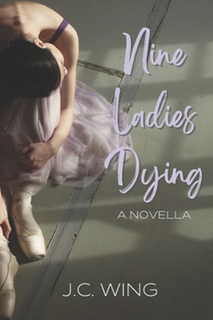 Paperback Nine Ladies Dying Book