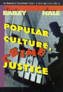 Paperback Popular Culture, Crime, and Justice Book
