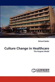 Paperback Culture Change in Healthcare Book