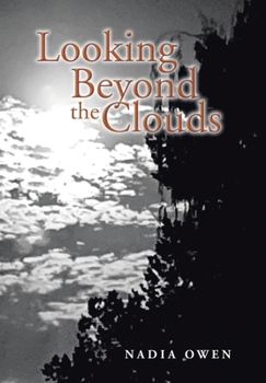 Hardcover Looking Beyond the Clouds Book