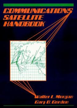 Hardcover Communications Satellite Handbook Book