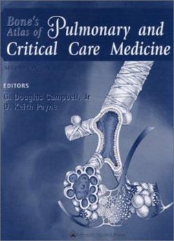 Hardcover Bone's Atlas of Pulmonary and Critical Care Medicine: Copublished with Current Medicine Book