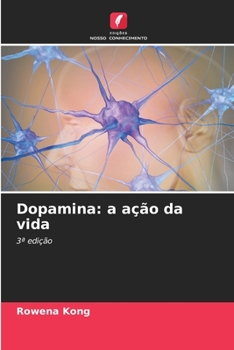 Paperback Dopamina: a ação da vida [Portuguese] Book
