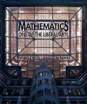 Mass Market Paperback Mathematics: One of the Liberal Arts Book