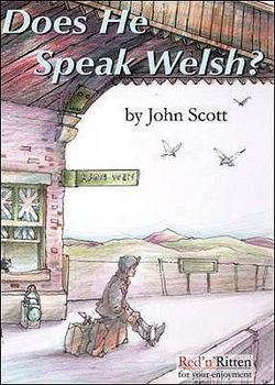 Does He Speak Welsh? (Reminiscence)