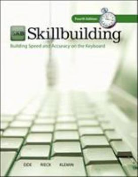 Spiral-bound Skillbuilding: Building Speed & Accuracy on the Keyboard. by Carole H. Eide, Andrea Holmes Rieck, V. Wayne Klemin Book