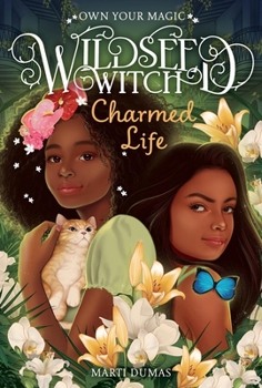 Hardcover Charmed Life (Wildseed Witch Book 2) Book