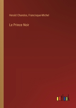 Paperback Le Prince Noir [French] Book