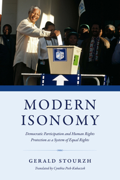 Paperback Modern Isonomy: Democratic Participation and Human Rights Protection as a System of Equal Rights Book