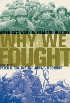 Paperback Why We Fought: America's Wars in Film and History Book