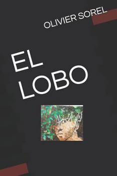 Paperback El Lobo [French] Book