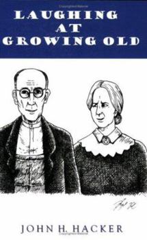 Paperback Laughing at Growing Old Book
