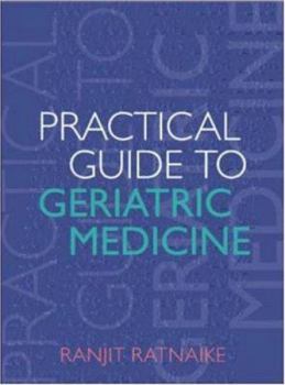 Hardcover Practical Guide to Geriatric Medicine Book