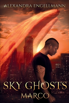 Paperback Sky Ghosts: Marco: (Sky Ghosts Series Book 1.5) Book