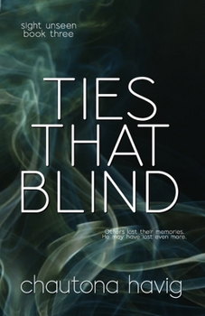 Ties That Blind