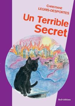 Paperback Un terrible secret [French] Book