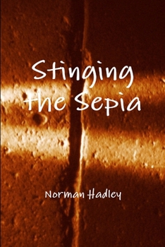 Paperback Stinging the Sepia Book