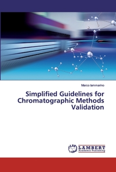 Paperback Simplified Guidelines for Chromatographic Methods Validation Book