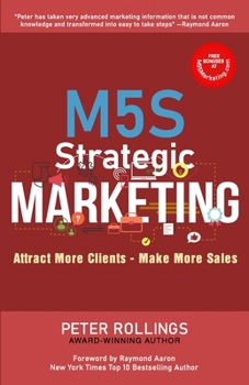 Paperback M5s Strategic Marketing: Attract More Clients - Make More Sales Book