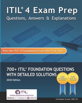 Paperback ITIL 4 Exam Prep Questions, Answers & Explanations: 700+ ITIL Foundation Questions with Detailed Solutions Book