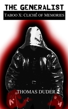 Paperback The Generalist - Taboo X: Cliche of Memories Book