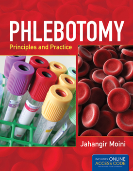 Paperback Phlebotomy: Principles and Practice: Includes Online Access Code for Companion Website Book