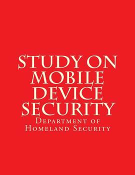 Paperback Study on Mobile Device Security Book