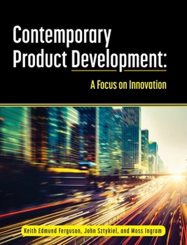 Hardcover Contemporary Product Development: A Focus on Innovation Book