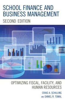 Hardcover School Finance and Business Management: Optimizing Fiscal, Facility and Human Resources Book