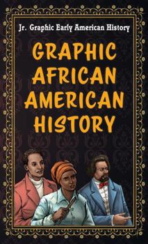 Library Binding Graphic African American History Book