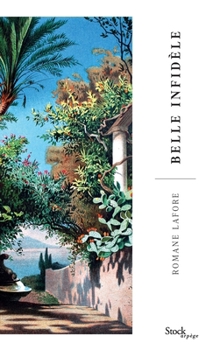 Paperback Belle infidèle [French] Book