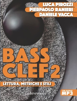 Paperback Bass Clef 2: Lettura, Metriche E Stili [Italian] Book