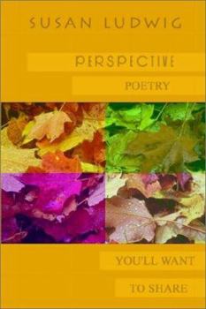 Paperback Perspective: Poetry You'll Want to Share Book