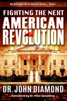 Paperback Fighting The Next American Revolution Book