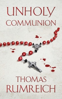 Paperback Unholy Communion Book