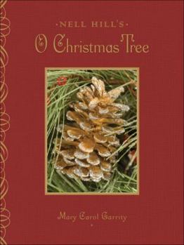 Hardcover Nell Hill's O Christmas Tree Book