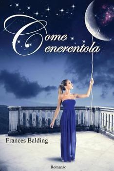 Paperback Come Cenerentola [Italian] Book