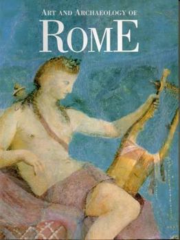 Paperback Art and Archaeology of Rome: From Ancient Times to the Baroque Book