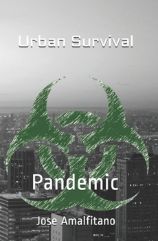 Paperback Urban Survival: Pandemic Book