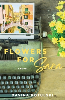 Paperback Flowers for Sara Book