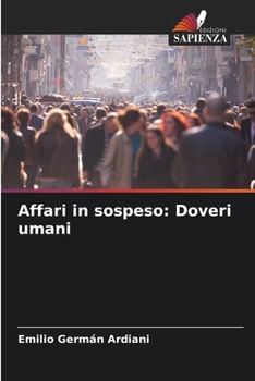 Paperback Affari in sospeso: Doveri umani [Italian] Book