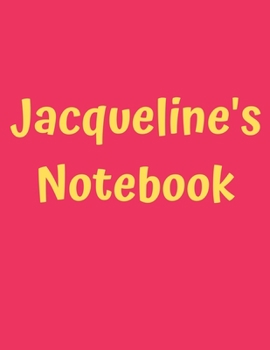 Paperback Jacqueline's Notebook: Pink Cover, College Ruled, 100 Sheets, 8.5" x 11" (Letter Size), White Paper Book