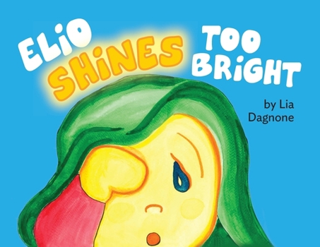 Paperback Elio Shines Too Bright Book
