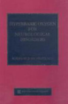 Hardcover Hyperbaric Oxygen for Neurological Disorders Book