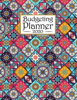 Budgeting Planner: Fun and Colorful Mandala Panes | Easy to Use | Daily Weekly Monthly Calendar Expense Tracker | Budget Planner / Financial Planner ... One Year Personal Financial Goal Workbook)